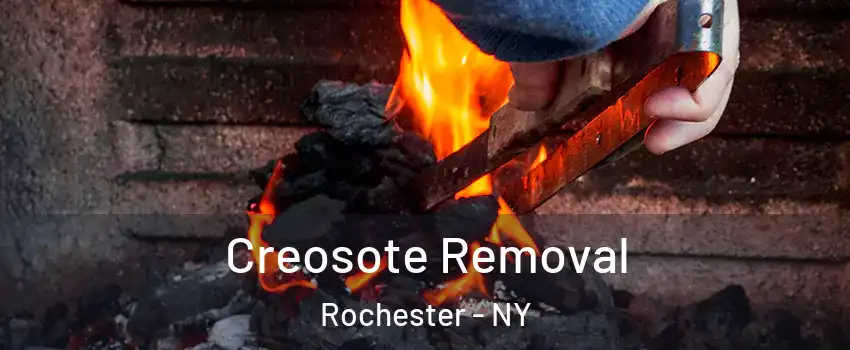  Creosote Removal Rochester - NY