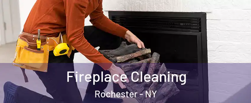  Fireplace Cleaning Rochester - NY