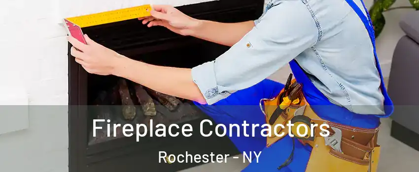  Fireplace Contractors Rochester - NY