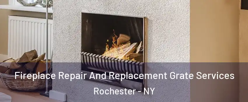  Fireplace Repair And Replacement Grate Services Rochester - NY