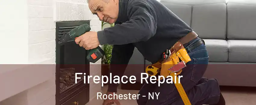  Fireplace Repair Rochester - NY