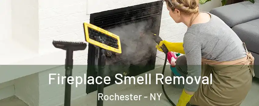  Fireplace Smell Removal Rochester - NY