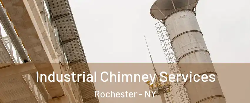  Industrial Chimney Services Rochester - NY
