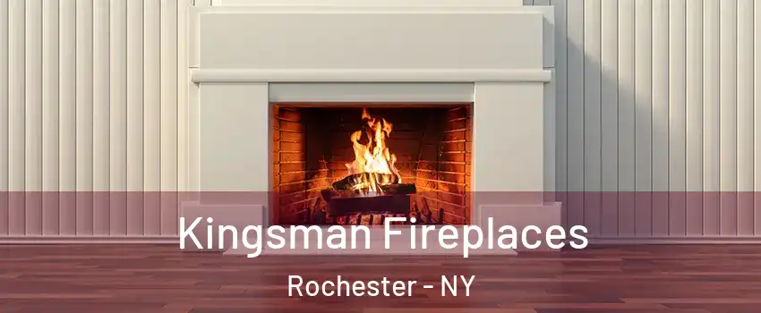  Kingsman Fireplaces Rochester - NY