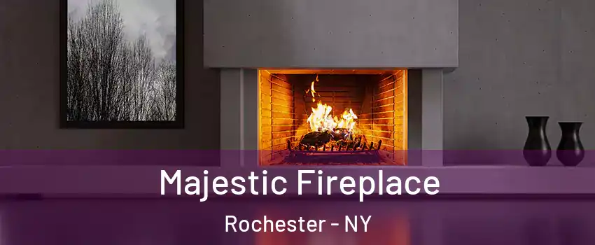  Majestic Fireplace Rochester - NY