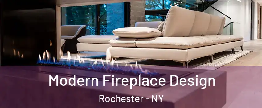  Modern Fireplace Design Rochester - NY