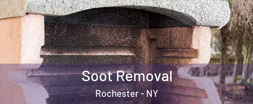  Soot Removal Rochester - NY
