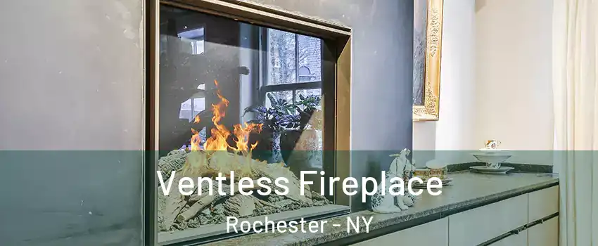  Ventless Fireplace Rochester - NY