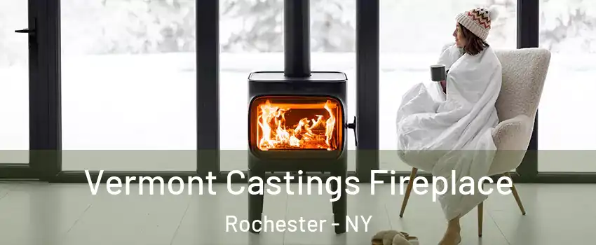  Vermont Castings Fireplace Rochester - NY